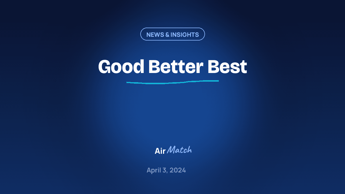 Good Better Best