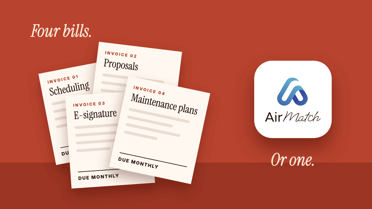 Four overlapping paper invoices labelled Scheduling, Proposals, E-signature and Maintenance plans next to a single AirMatch app icon, with the words Four bills. Or one.